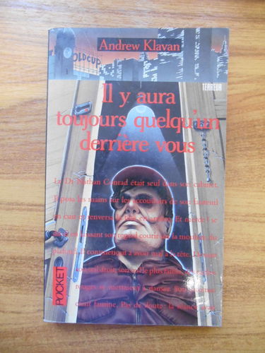 Il y aura toujours quelqu'un derrière vous