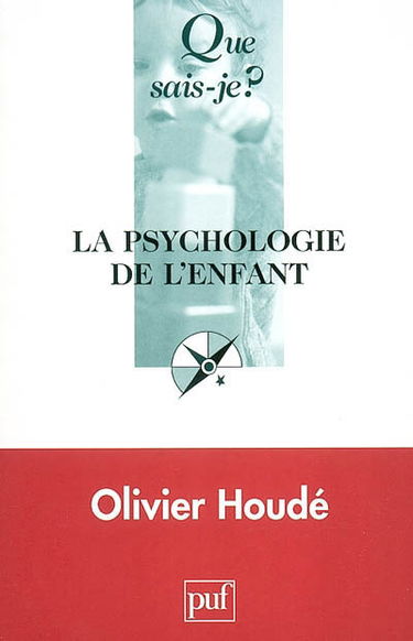 La psychologie de l'enfant