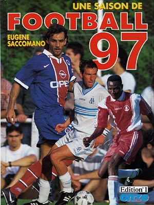 Une saison de football 97
