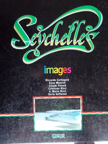 Couverture de Seychelles images. (Le Isole Seycelles in immagini).