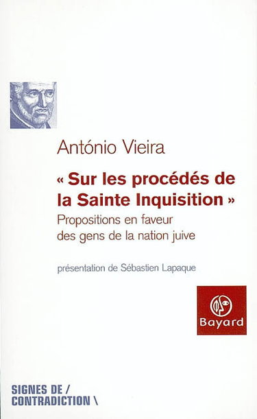 Couverture de Sur les procédés de la Sainte Inquisition : propositions en faveur des gens de la nation juive
