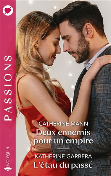 Deux ennemis pour un empire. L'étau du passé