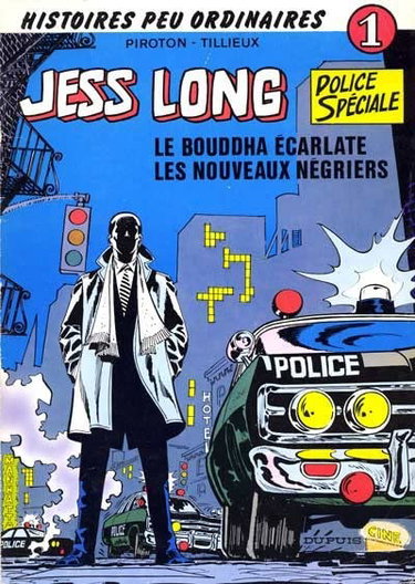 Couverture de Jess Long : police spéciale. Vol. 1. Le Bouddha écarlate. Les Nouveaux négriers