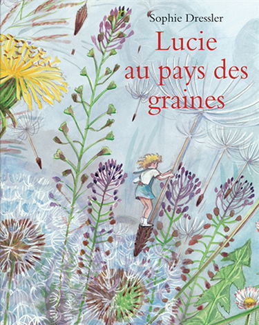 Lucie au pays des graines