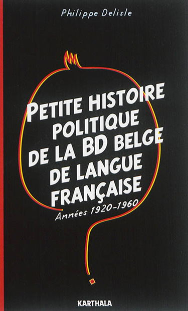 Petite histoire politique de la BD belge de langue française : années 1920-1960