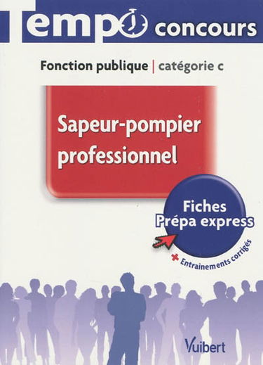 Sapeur-pompier professionnel : fonction publique, catégorie C