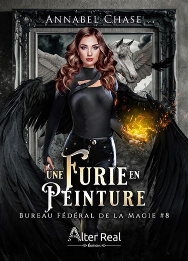 Une furie en peinture : Bureau Fédéral de la Magie #8