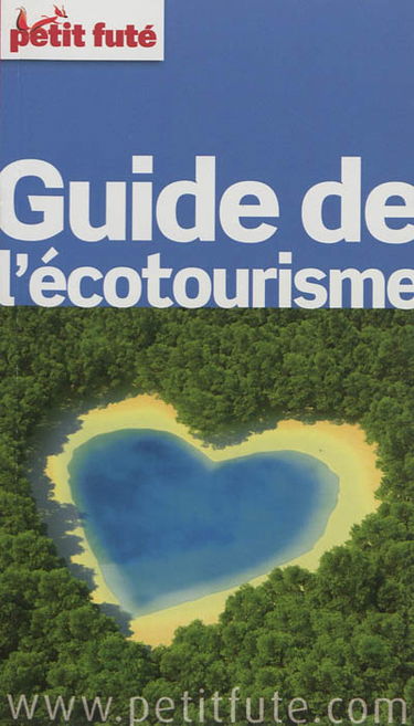 Guide de l'écotourisme : 2012-2013