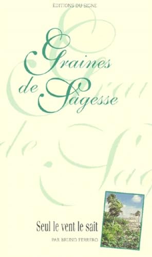 Seul le vent le sait