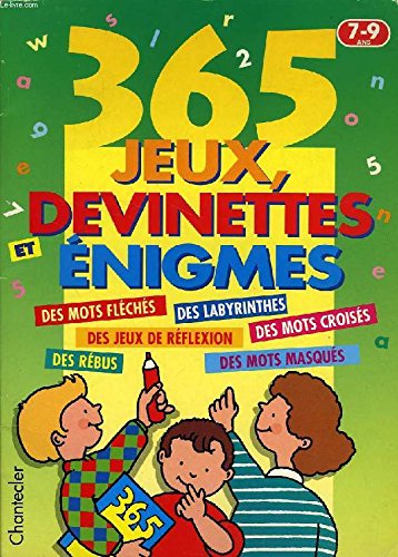 365 jeux, devinettes et énigmes