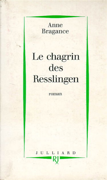 Le Chagrin des Resslingen