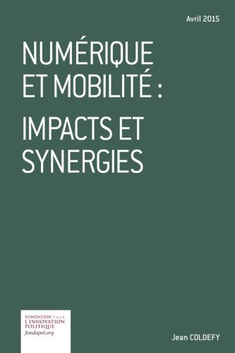 Numérique et mobilité: impacts et synergies