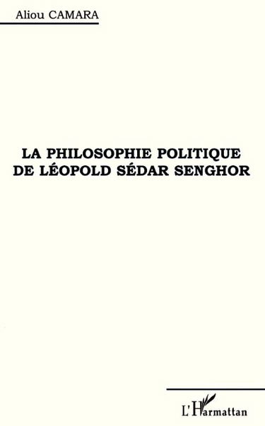 La philosophie politique de Léopold Sédar Senghor