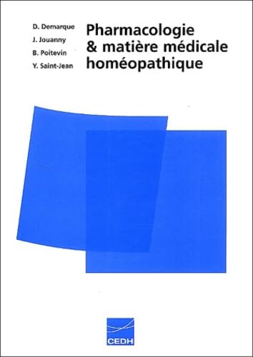 Pharmacologie et matière médicale homéopathique