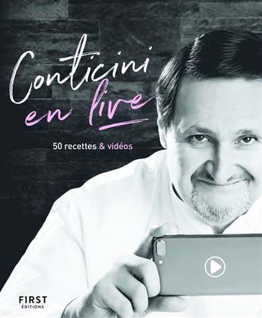 Couverture de Conticini en live : 50 recettes & vidéos