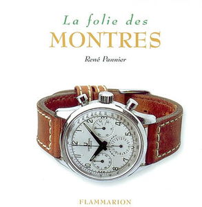 La folie des montres