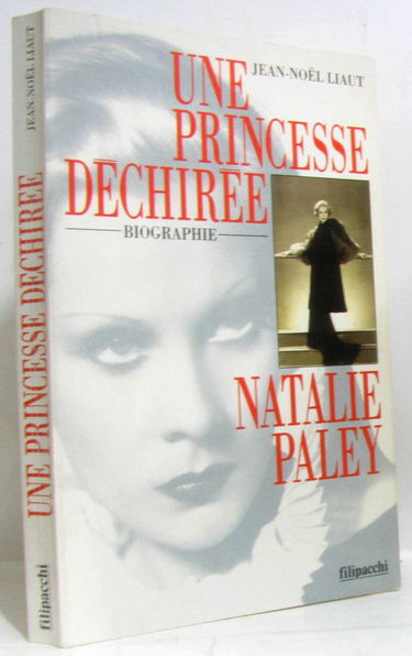 Natalie Paley : une princesse déchirée