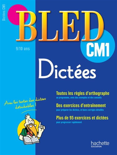 Bled dictées CM1, 9-10 ans