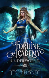 Fortune Academy Underworld : tome six