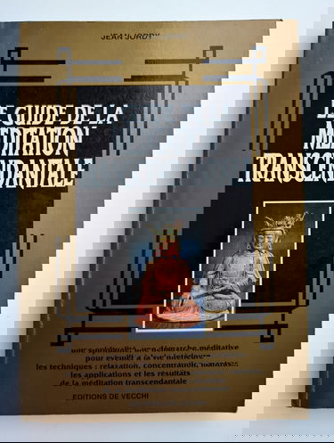 Le guide de la méditation transcendantale
