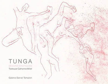 Couverture de Tunga : dessins érotiques par Catherine Millet