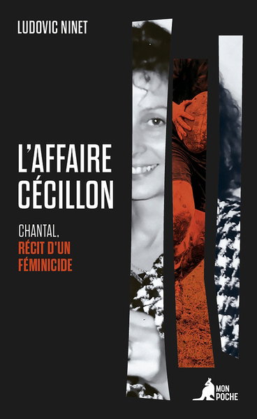 L'affaire Cécillon : Chantal, récit d'un féminicide
