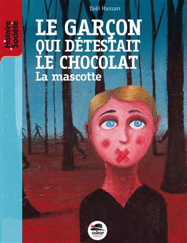 Le garçon qui détestait le chocolat : la mascotte
