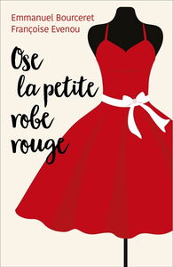 Ose la petite robe rouge