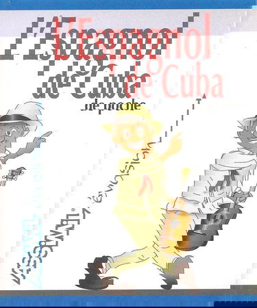 L'Espagnol de Cuba de poche