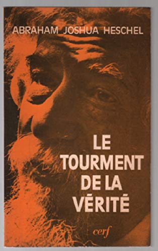 Le Tourment de la vérité