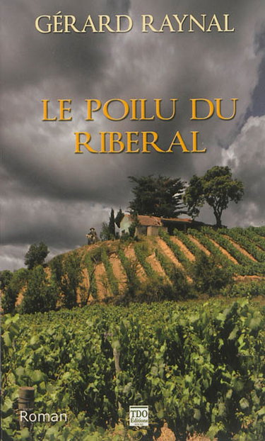 Couverture de Le poilu du Riberal par Gérard Raynal