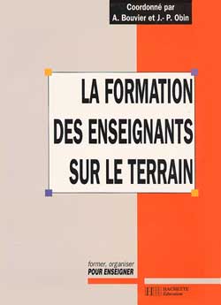 La formation des enseignants sur le terrain