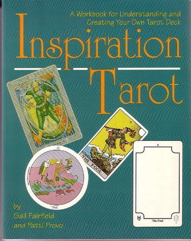 Couverture de Inspiration Tarot: A Workbook for Understanding and Creating Your Own Tarot Deck