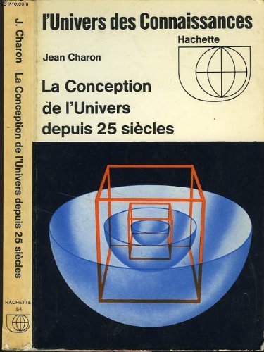 Couverture de la conception de l univers depuis 25 siecles