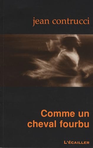 Comme un cheval fourbu