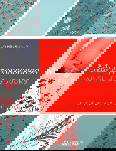 MA GROSSESSE AU FIL DES JOURS