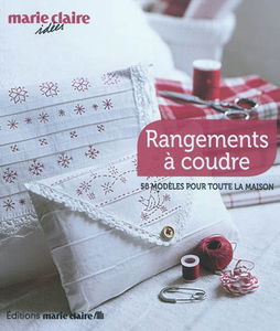 Rangements à coudre : 50 modèles pour toute la maison