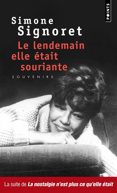 Le lendemain, elle était souriante... : souvenirs