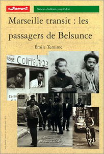 Marseille transit : les passagers de Belsunce