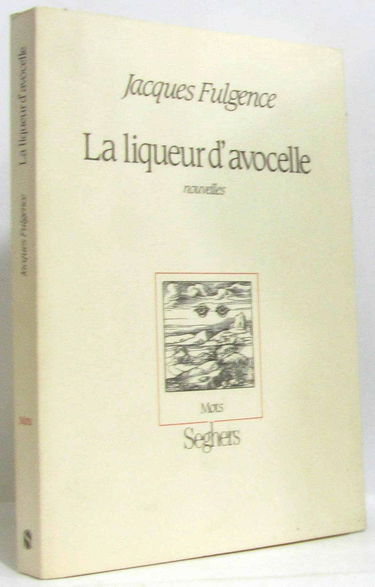 La Liqueur d'avocelle