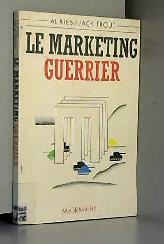 Le Marketing guerrier