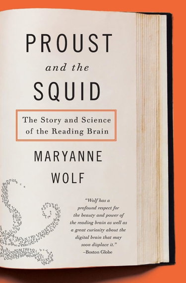 Couverture de Proust and the Squid: The Story and Science of the Reading Brain