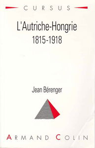 L'Autriche-Hongrie: 1815-1918