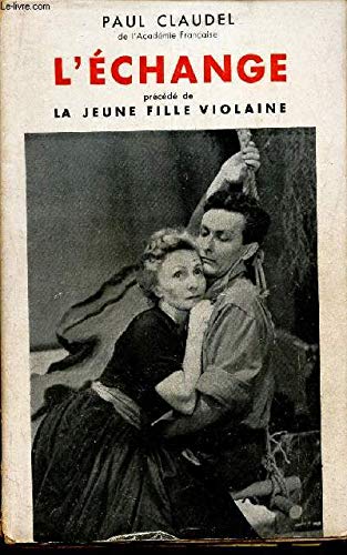 Couverture de THEATRE ( PREMIERE SERIE) - TOME I + TOME II ( QUINZIEME EDITION ) + TOME III / TOME I : Tête D'or - TOME II : La ville - TOME III : La jeune fille violaine, L'échange ... par Paul Claudel