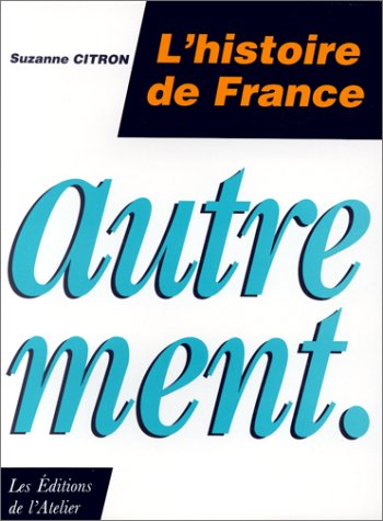 L'histoire de France autrement