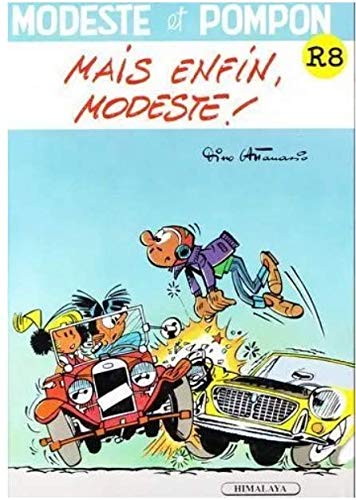 Modeste et Pompon. Vol. 8. Mais enfin, Modeste !