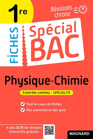 Physique chimie 1re : révisions chrono : contrôle continu, spécialité
