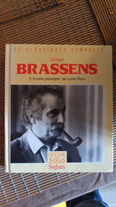Georges Brassens. Vol. 2. Le Poète philosophe