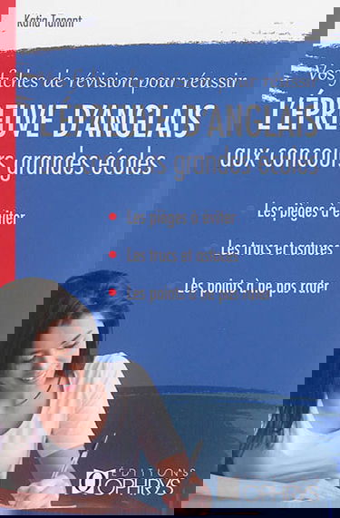 Vos fiches de révision pour réussir l'épreuve d'anglais aux concours grandes écoles