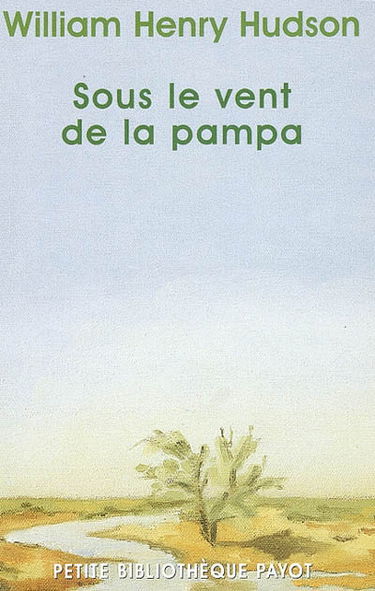 Sous le vent de la pampa